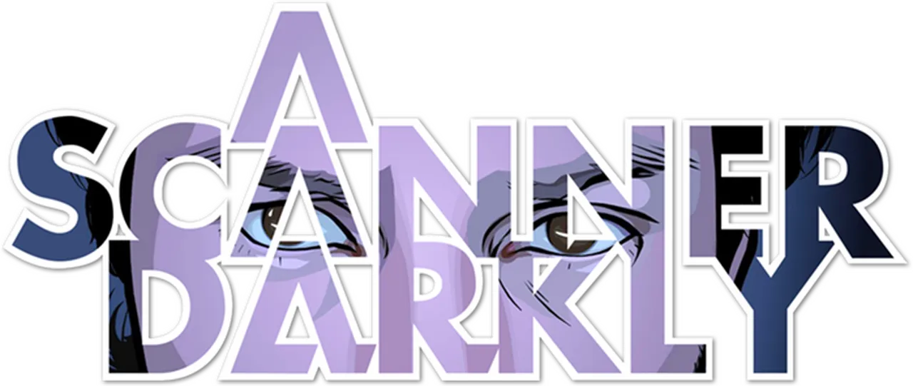 A Scanner Darkly