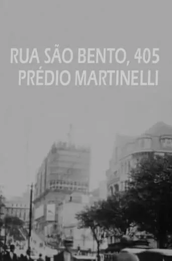 Rua São Bento, 405 - Prédio Martinelli movie poster - Rated 5/10