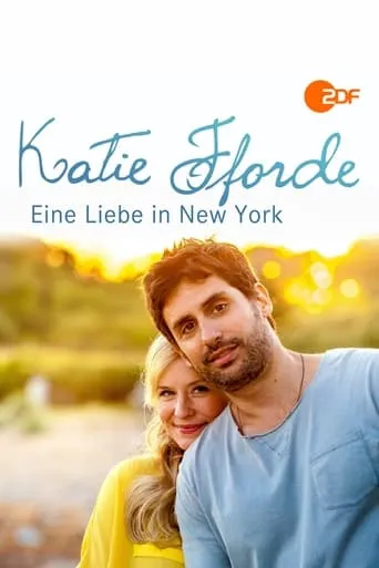 Katie Fforde: Eine Liebe in New York movie poster - Rated 3.8/10