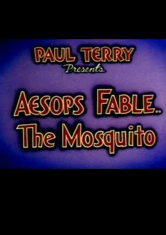 Aesop's Fable: The Mosquito movie poster - Entertainment content