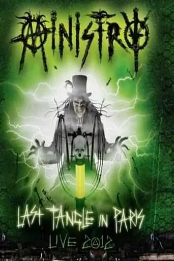 Ministry - Last Tangle In Paris - Live 2012 movie poster - Rated 8/10