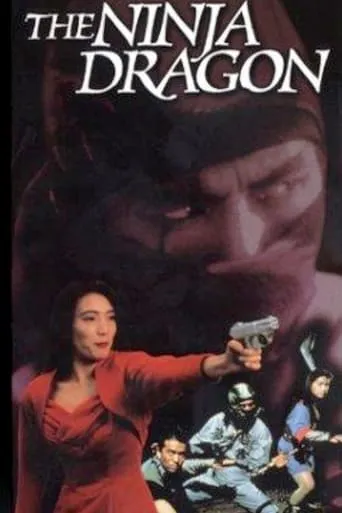 Legend of the Shadowy Ninja: The Ninja Dragon movie poster - Rated 6/10