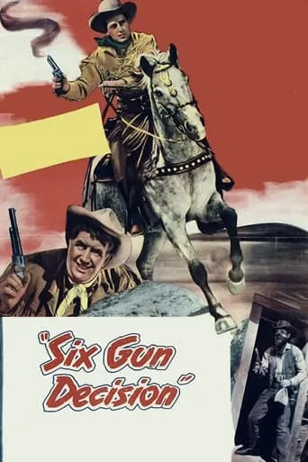 Six Gun Decision movie poster - Entertainment content