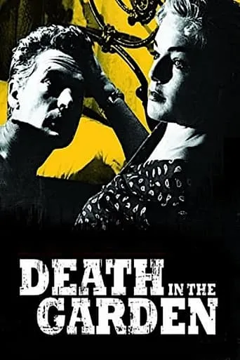 Death in the Garden movie poster - Rated 6.4/10