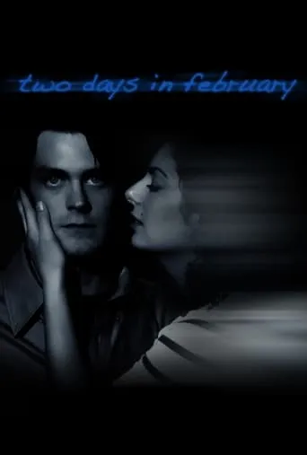 Two Days in February movie poster - Entertainment content