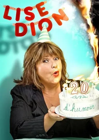 Lise Dion 20 ans d'humour movie poster - Entertainment content
