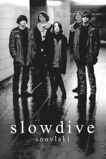 Slowdive: Souvlaki movie poster - Rated 7.5/10