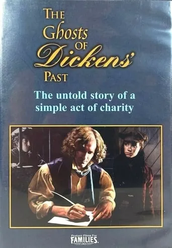 The Ghosts of Dickens' Past movie poster - Rated 6.5/10