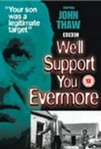 We'll Support You Evermore movie poster - Rated 7.7/10