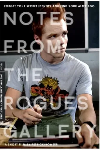 Notes from the Rogues Gallery movie poster - Entertainment content