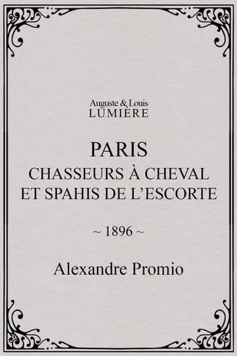 Paris : chasseurs à cheval et spahis de l’escorte movie poster - Entertainment content
