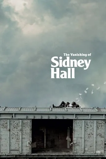 The Vanishing of Sidney Hall movie poster - Rated 6.71/10