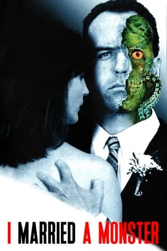 I Married a Monster movie poster - Rated 3/10
