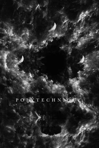 Polytechnique movie poster - Rated 7.9/10