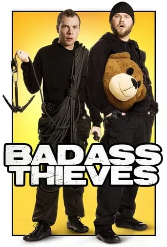 Badass Thieves movie poster - Rated 7/10