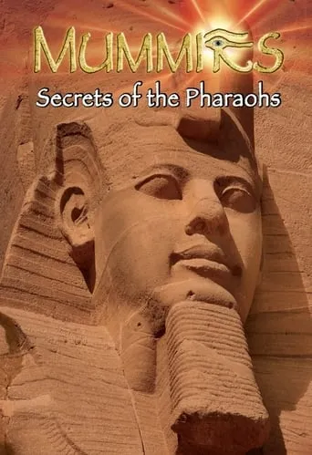 Mummies: Secrets of the Pharaohs movie poster - Rated 7/10