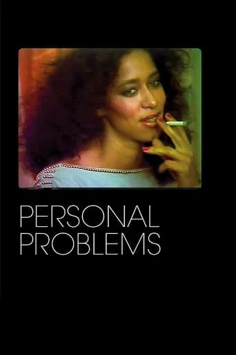 Personal Problems movie poster - Rated 7/10