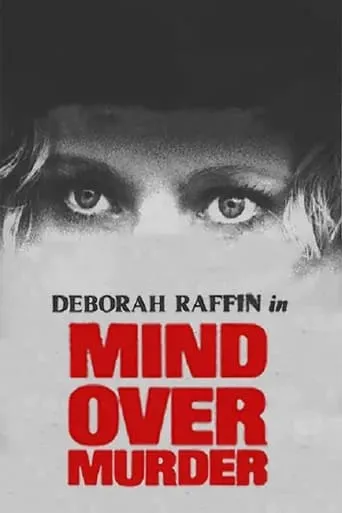 Mind Over Murder movie poster - Rated 6/10