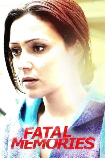 Fatal Memories movie poster - Rated 5.1/10