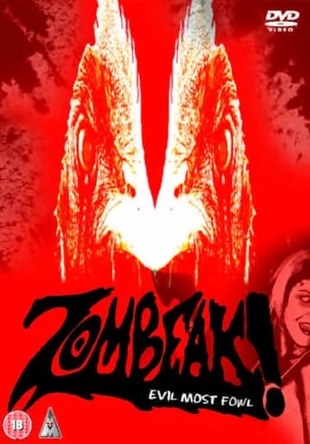Zombeak movie poster - Rated 3.7/10