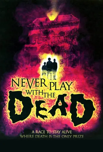 Never Play with the Dead movie poster - Rated 3.4/10