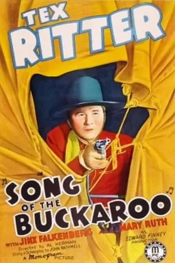 Song of the Buckaroo movie poster - Entertainment content