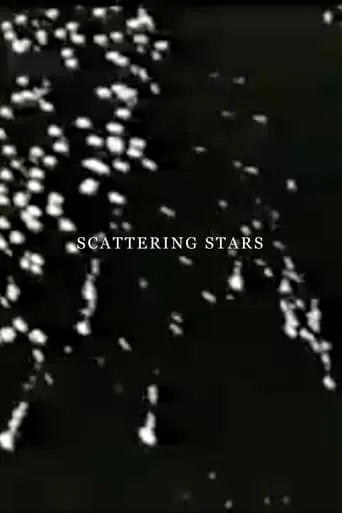 Scattering Stars movie poster - Entertainment content