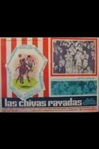 Las chivas rayadas movie poster - Rated 5/10