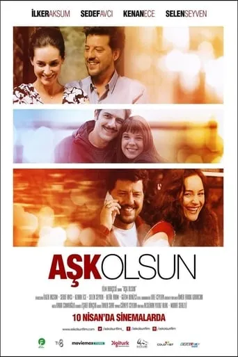 Aşk Olsun movie poster - Rated 5.3/10