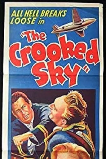 The Crooked Sky movie poster - Rated 5.7/10