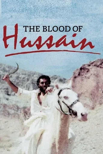 The Blood of Hussain movie poster - Rated 6.9/10