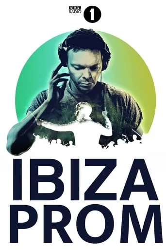 Radio 1: BBC Ibiza Prom movie poster - Rated 8/10