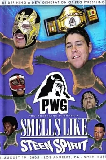PWG: Smells Like Steen Spirit movie poster - Entertainment content