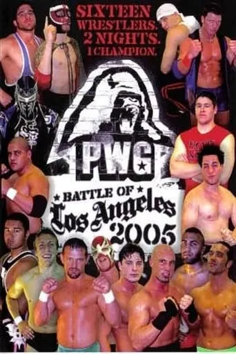 PWG: 2005 Battle of Los Angeles - Night Two movie poster - Entertainment content