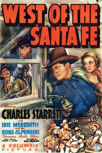 West of the Santa Fe movie poster - Entertainment content