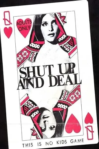 Shut Up and Deal movie poster - Rated 1/10