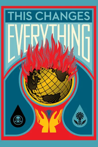 This Changes Everything movie poster - Rated 6.1/10
