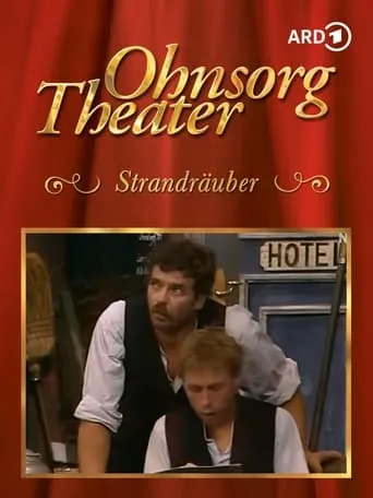 Ohnsorg-Theater- Strandräuber movie poster - Entertainment content