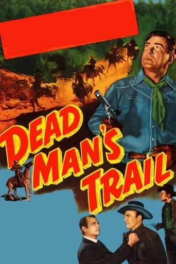 Dead Man's Trail movie poster - Entertainment content