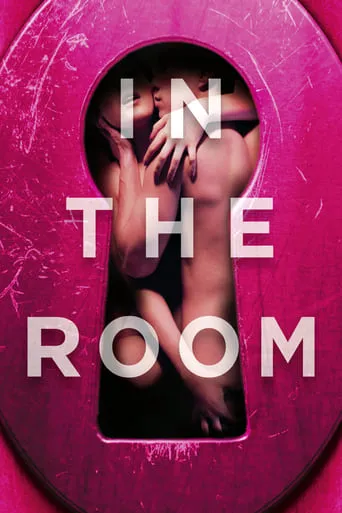 In the Room movie poster - Rated 4.7/10
