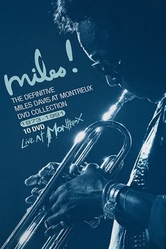 Miles Davis: The Definitive Miles Davis At Montreux 1973-1991 movie poster - Rated 7/10