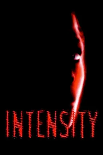 Intensity movie poster - Rated 6.9/10