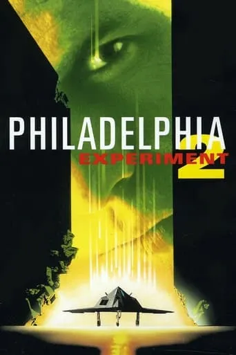 Philadelphia Experiment II movie poster - Rated 5.1/10