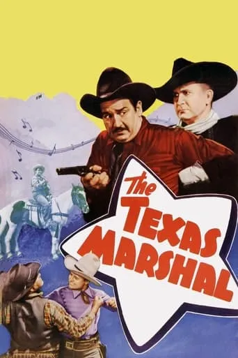 The Texas Marshal movie poster - Entertainment content