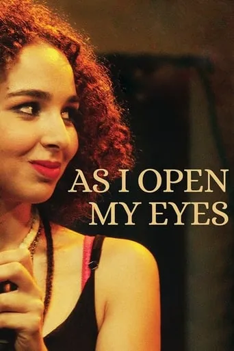 As I Open My Eyes movie poster - Rated 6.6/10