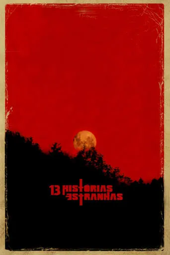 13 Weird Stories movie poster - Rated 4.8/10