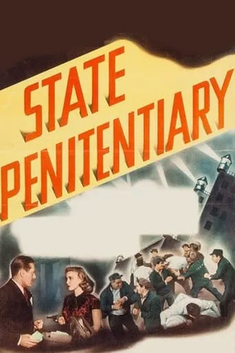 State Penitentiary movie poster - Rated 6.5/10