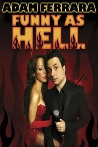 Adam Ferrara: Funny As Hell movie poster - Rated 8/10