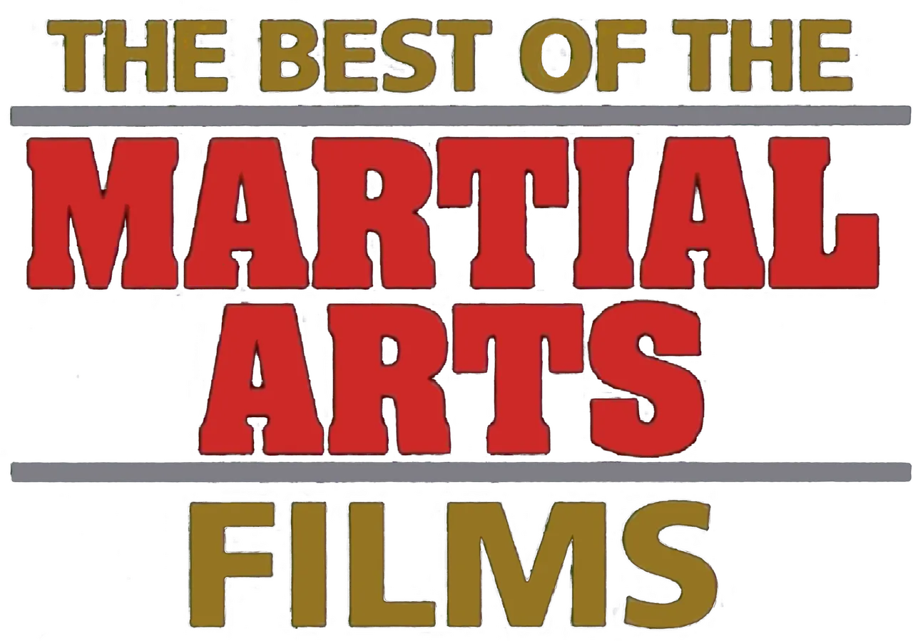 The Best of the Martial Arts Films