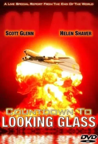 Countdown to Looking Glass movie poster - Rated 5.9/10